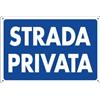 CARTELLI -STRADA PRIVATA- CM.30X20 IN PLASTICA CA20X30-14  [ COD. : 996V ]